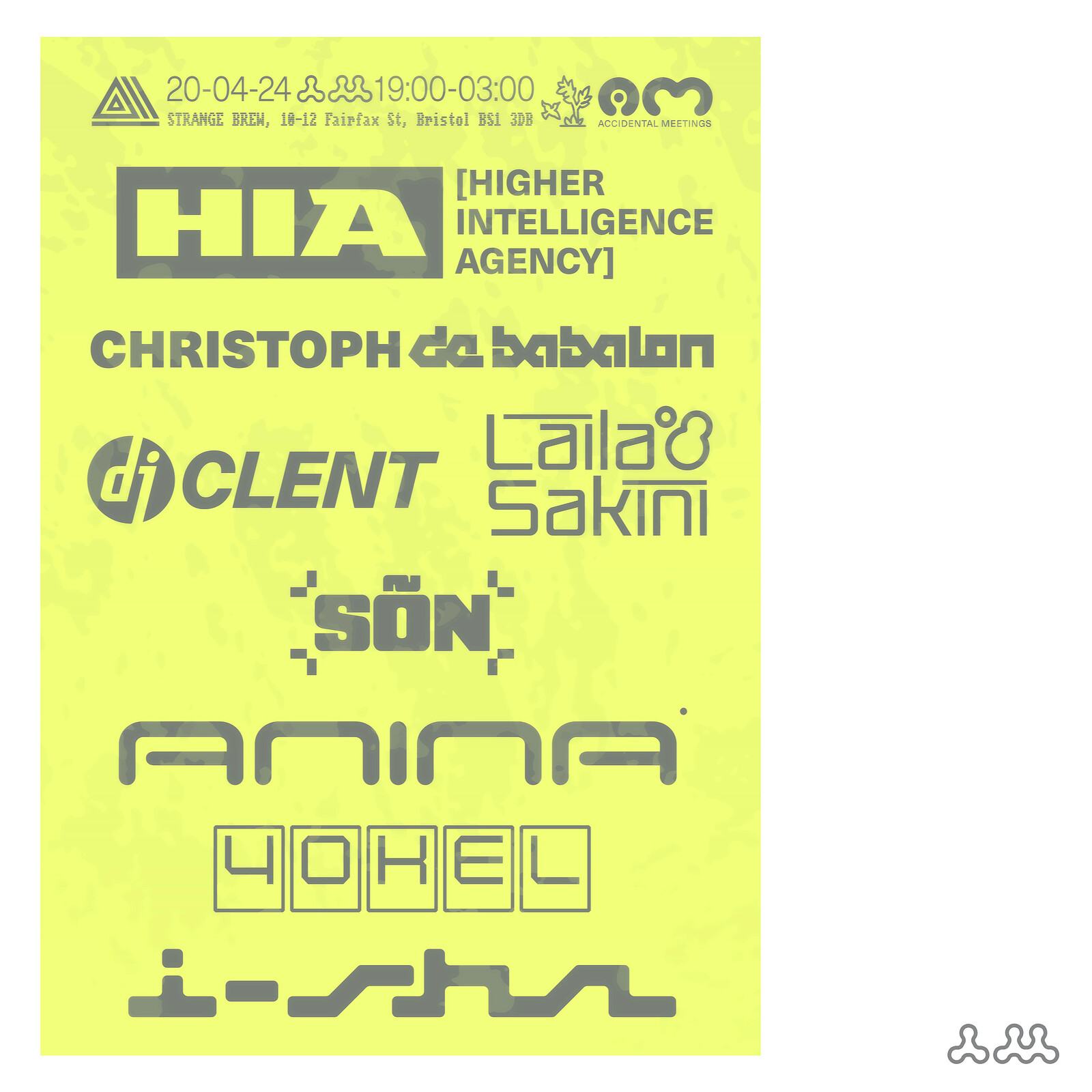 HIA, C de Babalon, DJ Clent, Laila Sakini, Anina + at Strange Brew