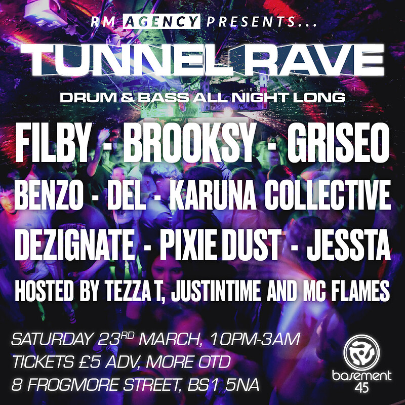 Tunnel Rave - 100% DnB at Basement 45