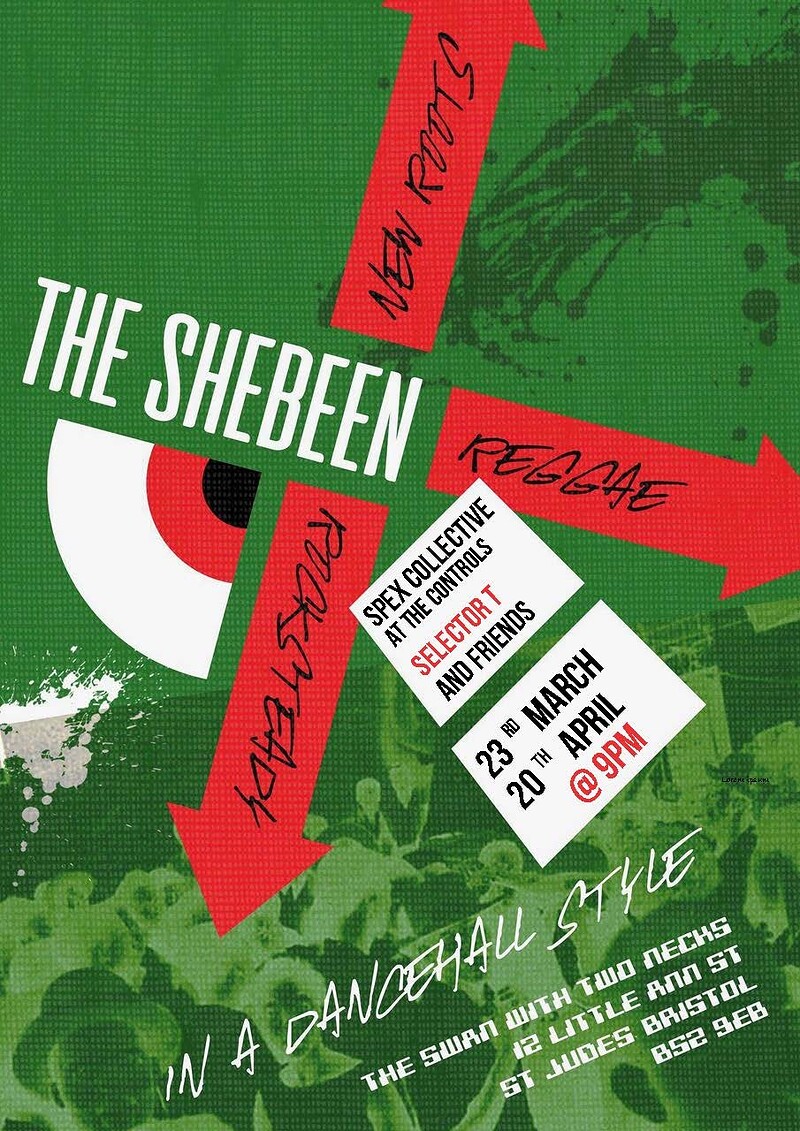 Shebeen   March Special Guest Selector T at Swan with Two Necks