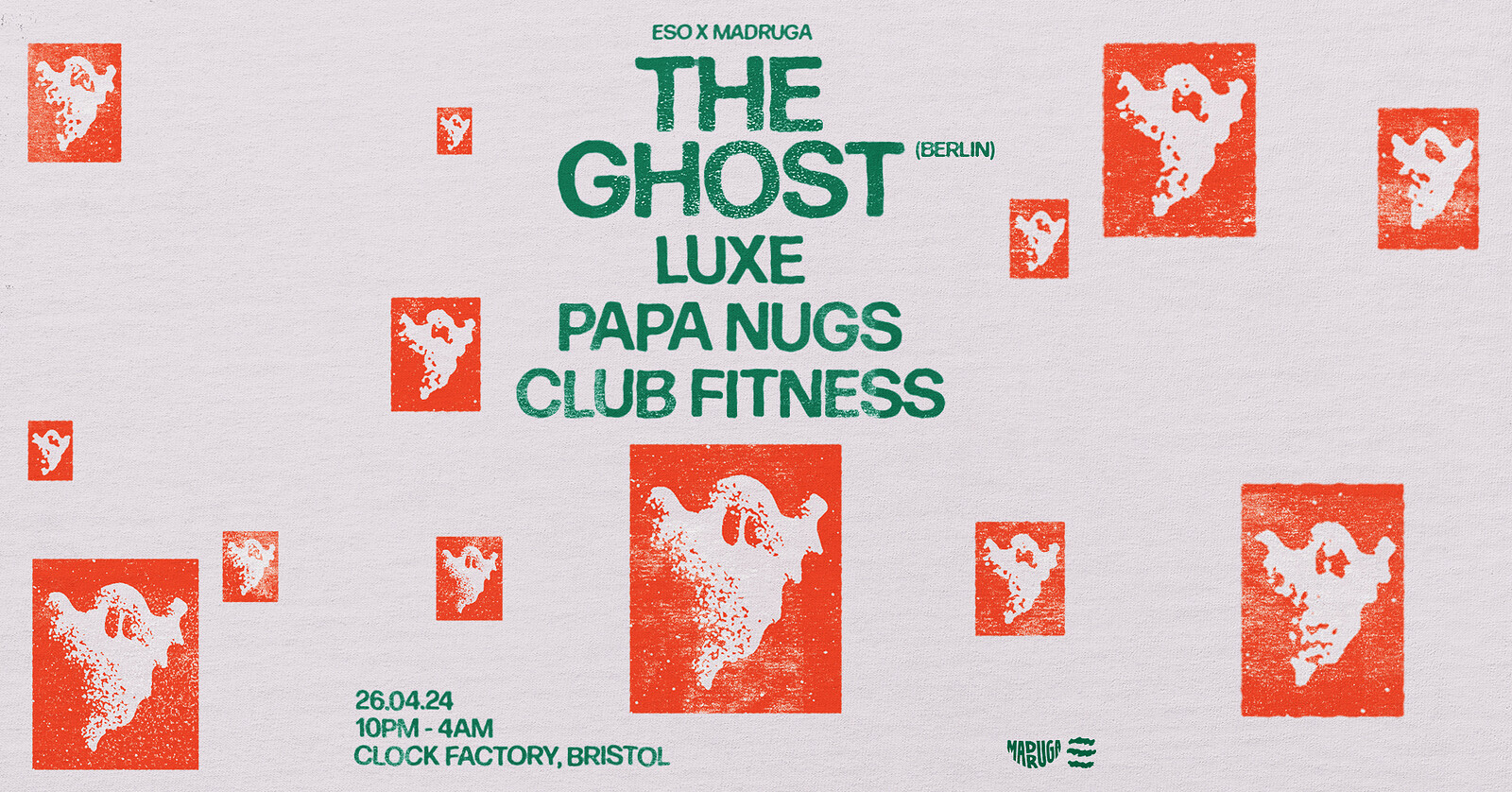ESO x Madruga: The Ghost, LUXE, Papa Nugs at Clock Factory