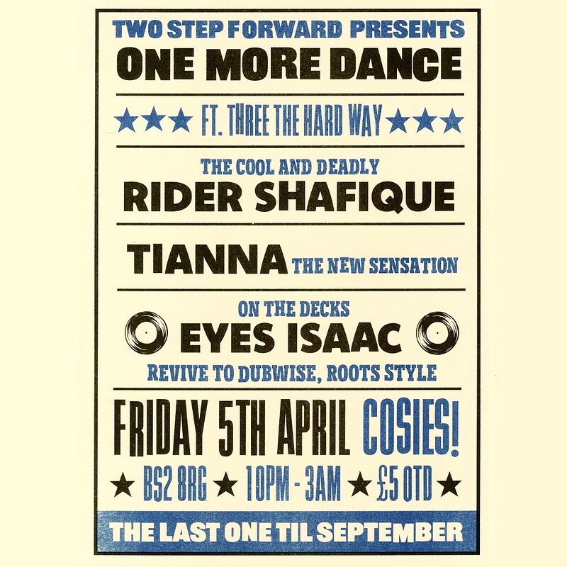 TWO STEP FORWARD PRESENTS: “ONE MORE DANCE” at Cosies