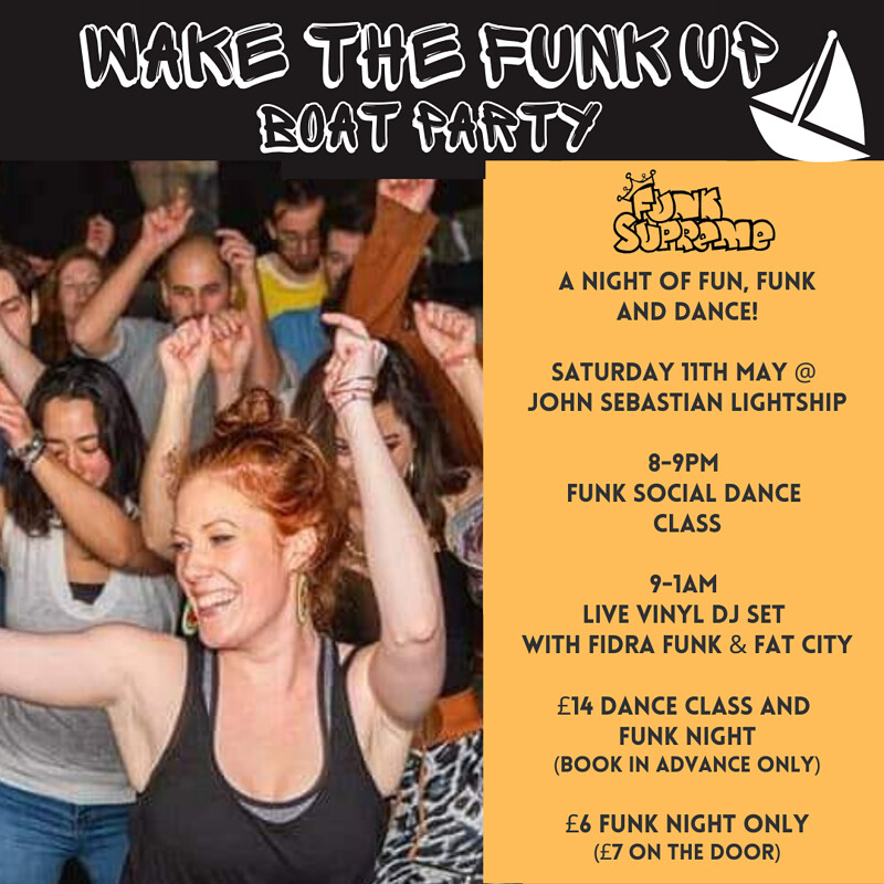 Wake The Funk Up at Wake The Funk Up