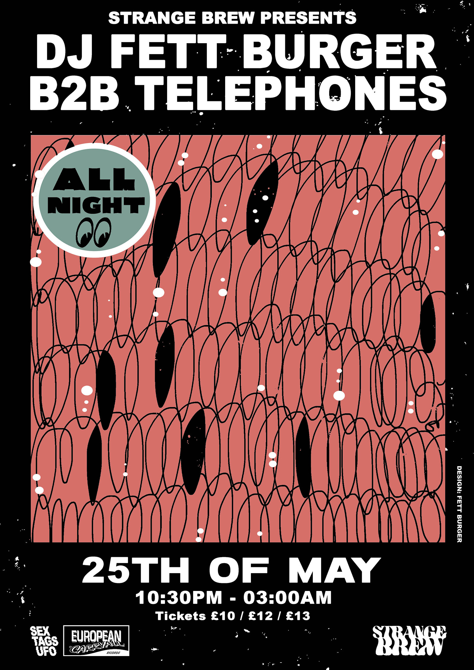Strange Brew Pres: DJ Fett Burger B2B Telephones at Strange Brew