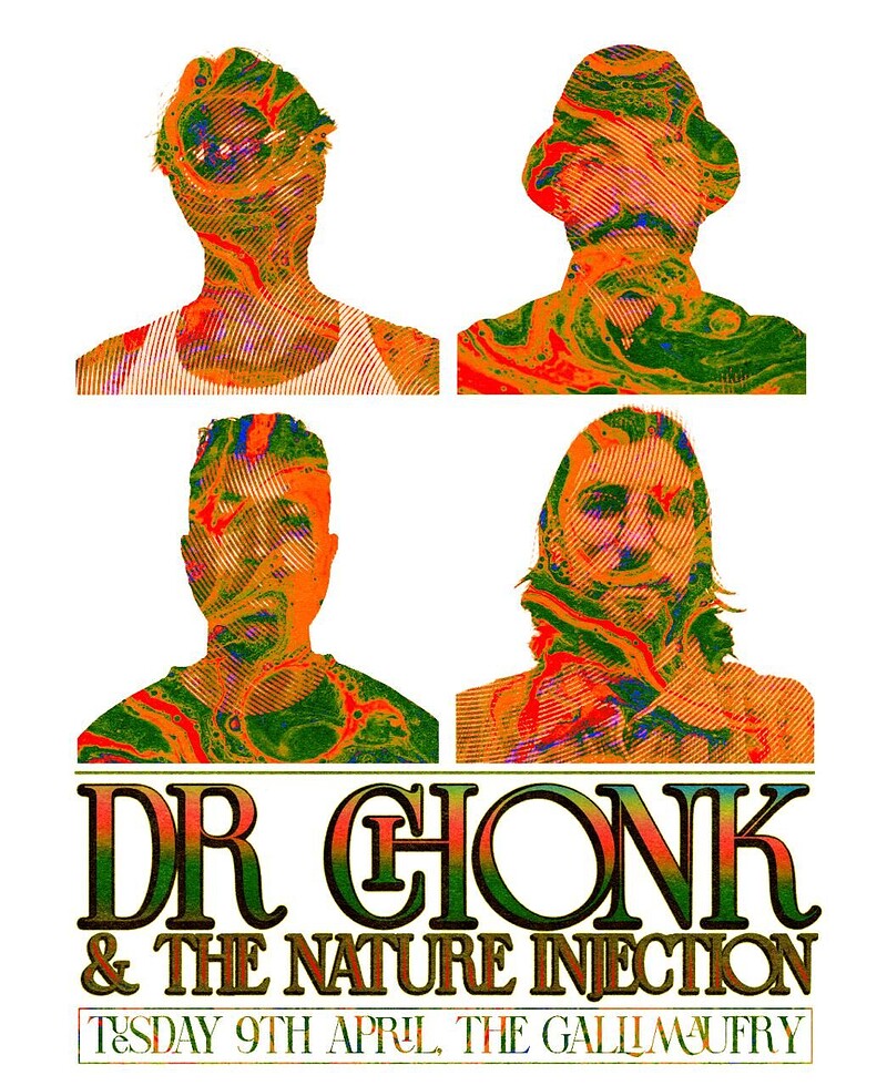 Dr. Chonk & The Nature Injection at The Gallimaufry