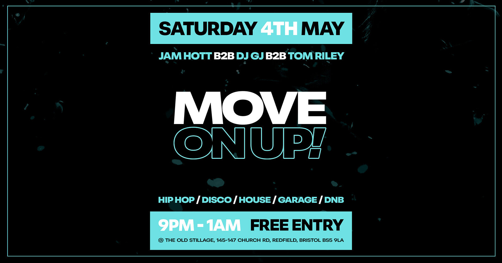 MOVE ON UP at The Old Stillage