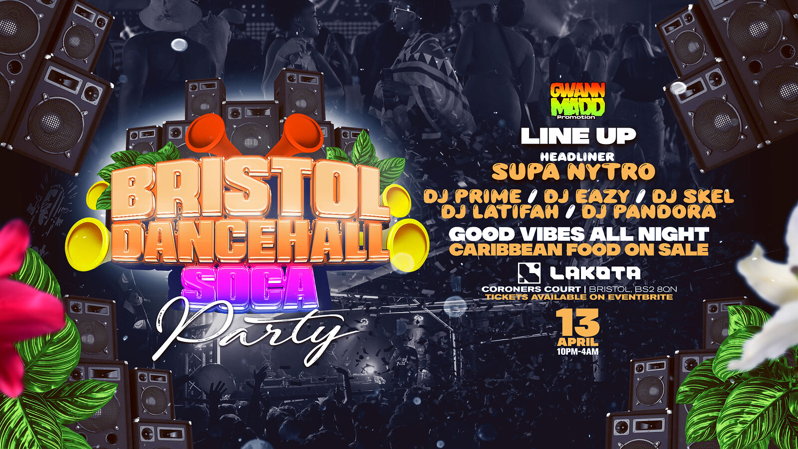 Bristol Dancehall Soca Party at Lakota