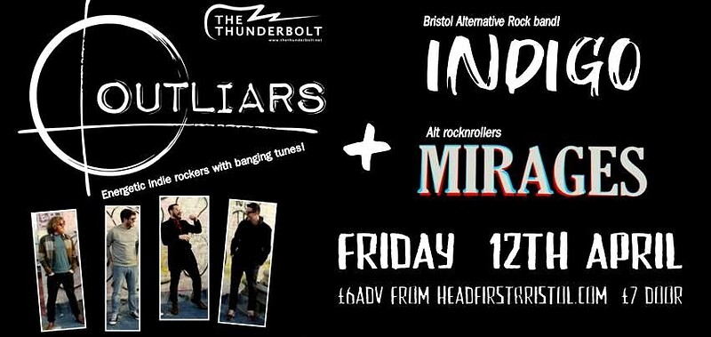 OUTLIARS + Mirages + Indigo at The Thunderbolt