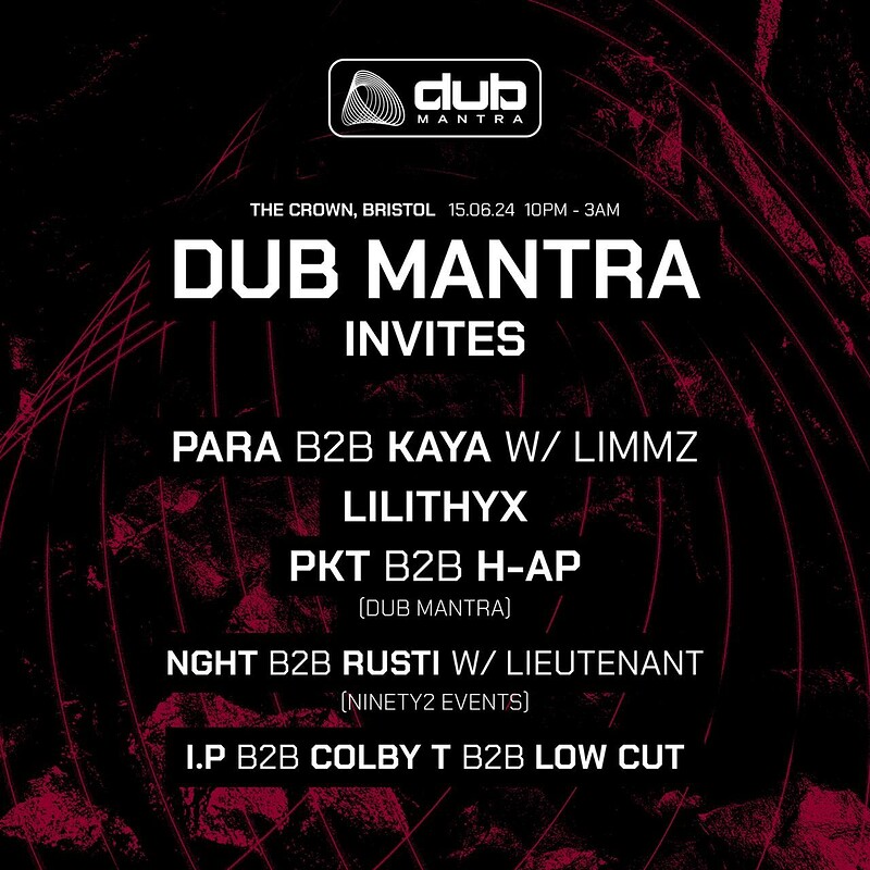 DUB MANTRA INVITES: PARA, KAYA, LILITHYX & LIMMZ at The Crown