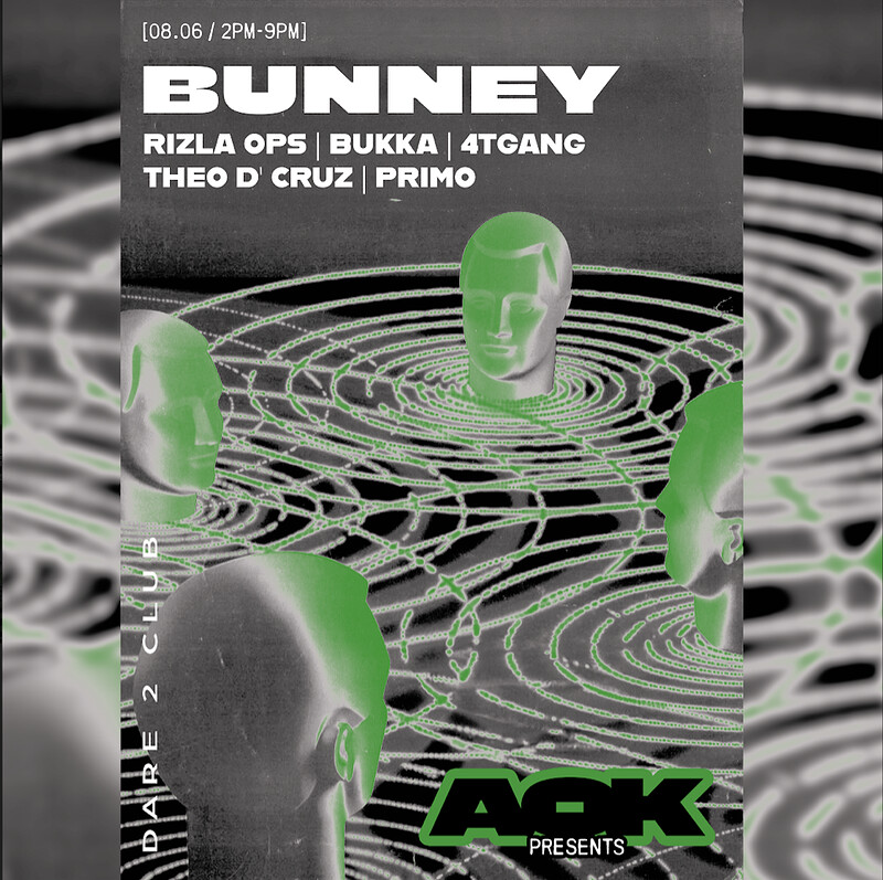 AOK DAY PARTY - BUNNEY - RIZLA OPS - 4TGANG at Dare to Club