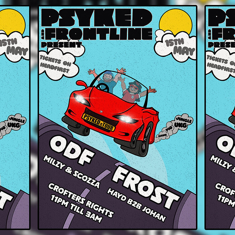 Frontline X Psyked: ODF and FROST at Crofters Rights