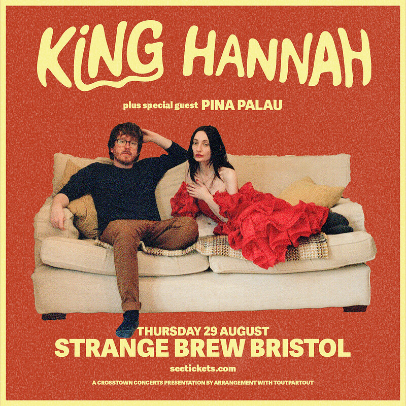 King Hannah + Pina Palau at Strange Brew