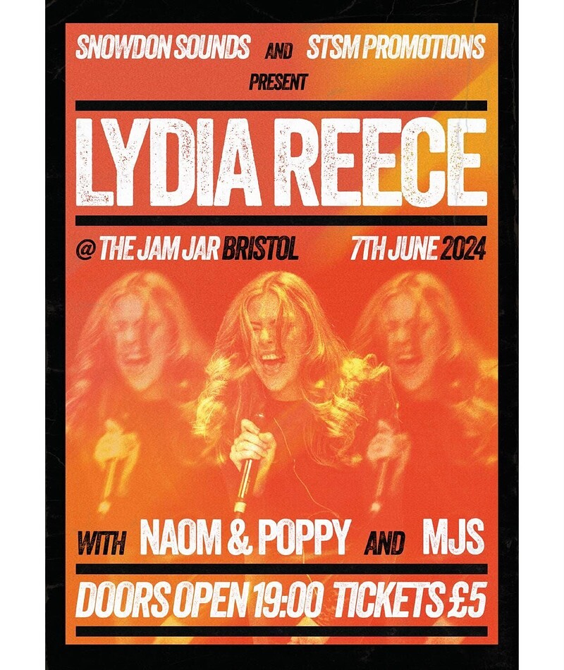 Snowdon X STSM present Lydia Reece at The Jam Jar