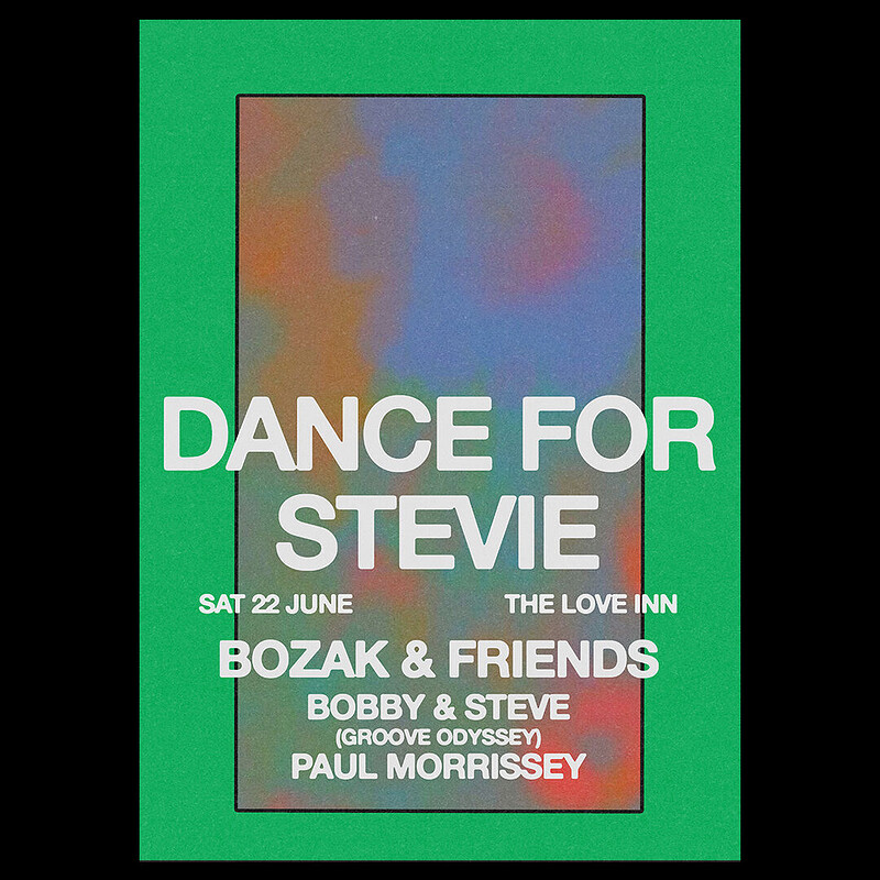 Dance for Stevie w/ Bozak, Bobby & Steve at The Love Inn