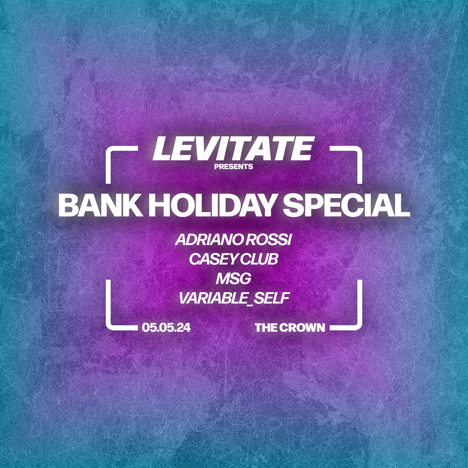 LEVITATE: CASEY CLUB, MSG + MORE at The Crown
