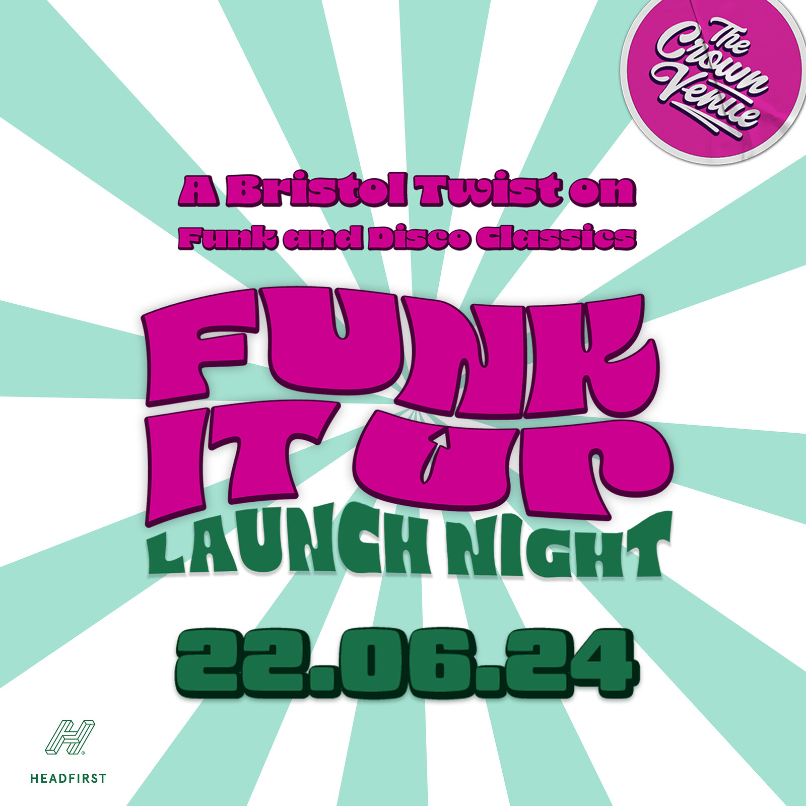 Funk it Up - Launch Party at The Crown