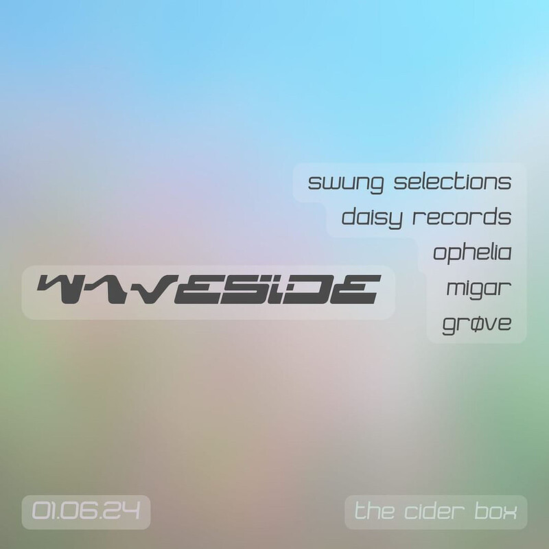 Waveside 001 at The Cider Box Tap Room