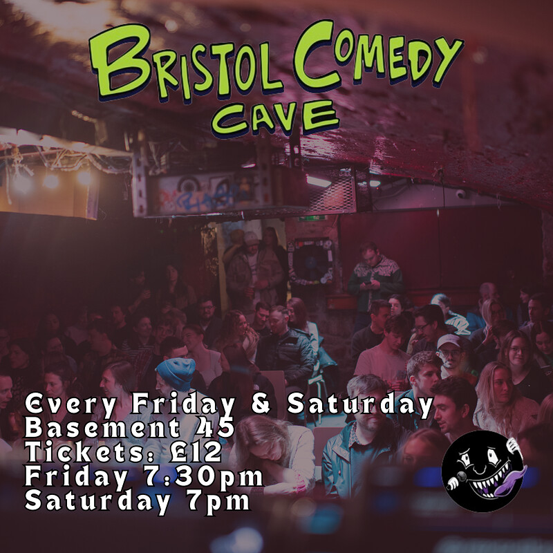 Bristol Comedy Cave at Basement 45