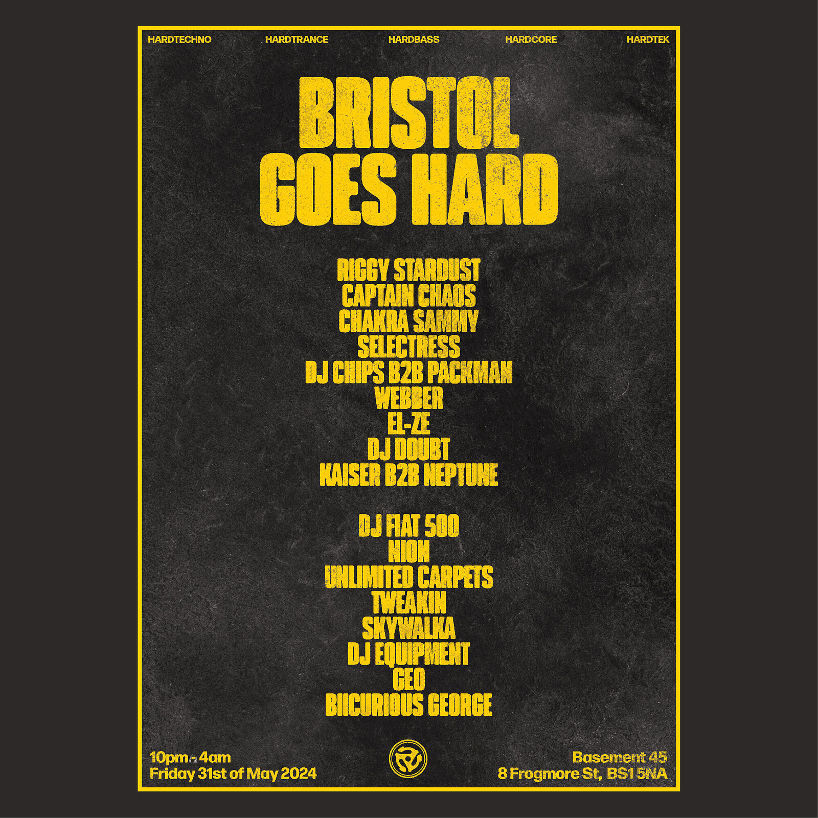 BRISTOL GOES HARD at Basement 45