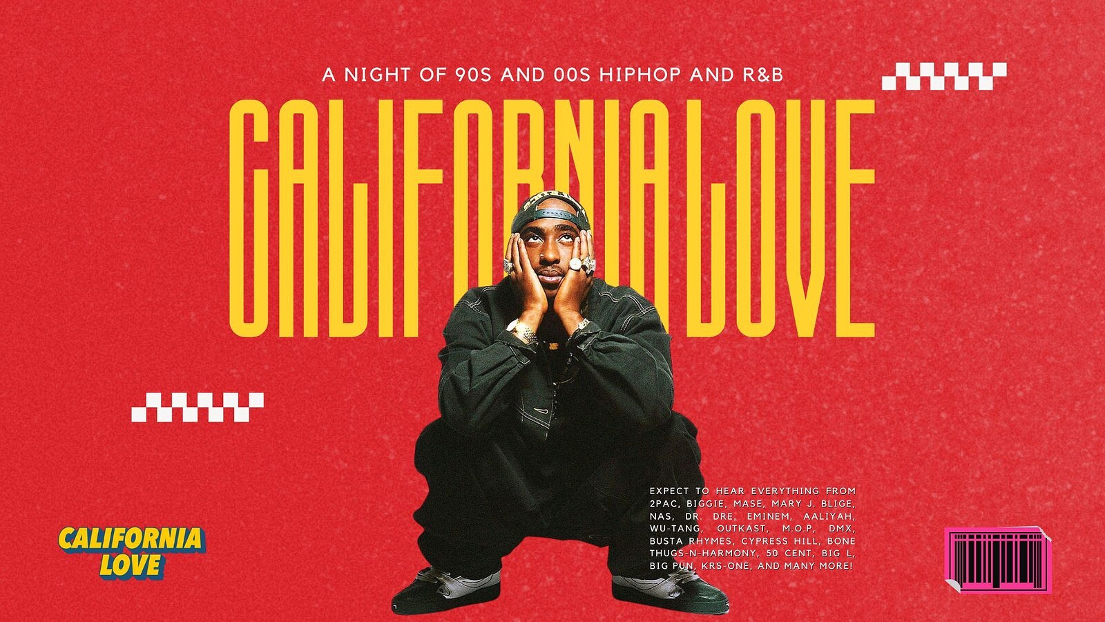 California Love: 90s/00s Hip Hop And R&B Special at The Lanes