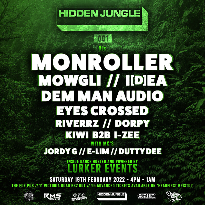 HIDDEN JUNGLE 001 at 11 Victoria Road BS2 0UT