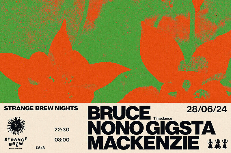 SB Nights: Bruce, Nono Gigsta & Mackenzie at Strange Brew
