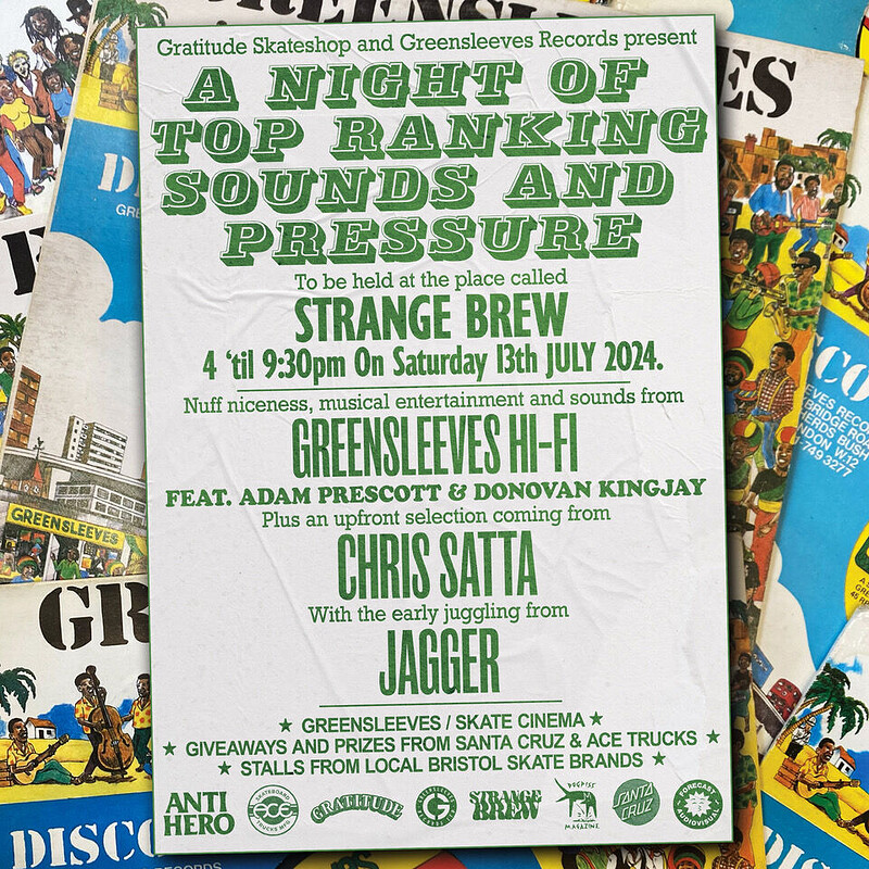 Gratitude Skateshop x Greensleeves Records at Strange Brew