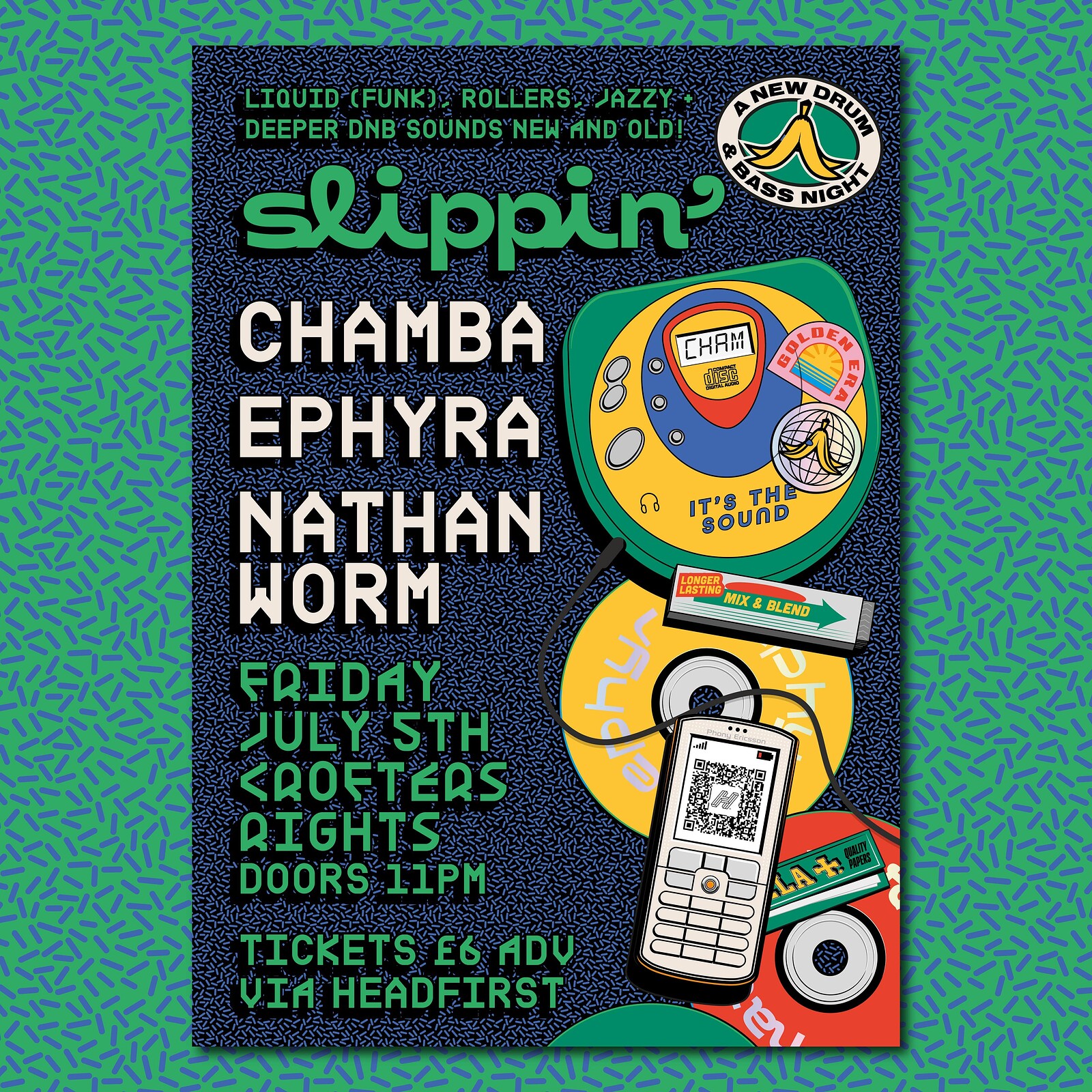 SLIPPIN’ - DnB TIX OTD at Crofters Rights