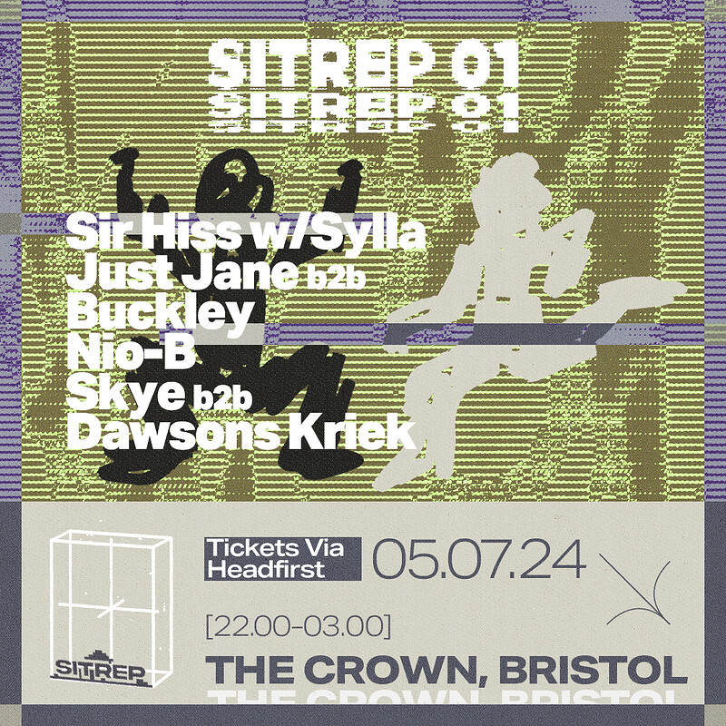 SITREP 01-SIR HISS W/SYLLA + JUST JANE B2B BUCKLEY at The Crown