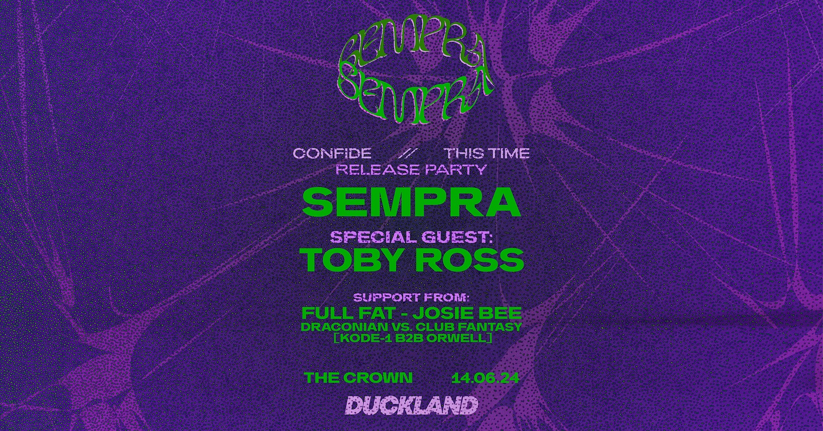 Duckland 041 w/ Sempra & Toby Ross at The Crown