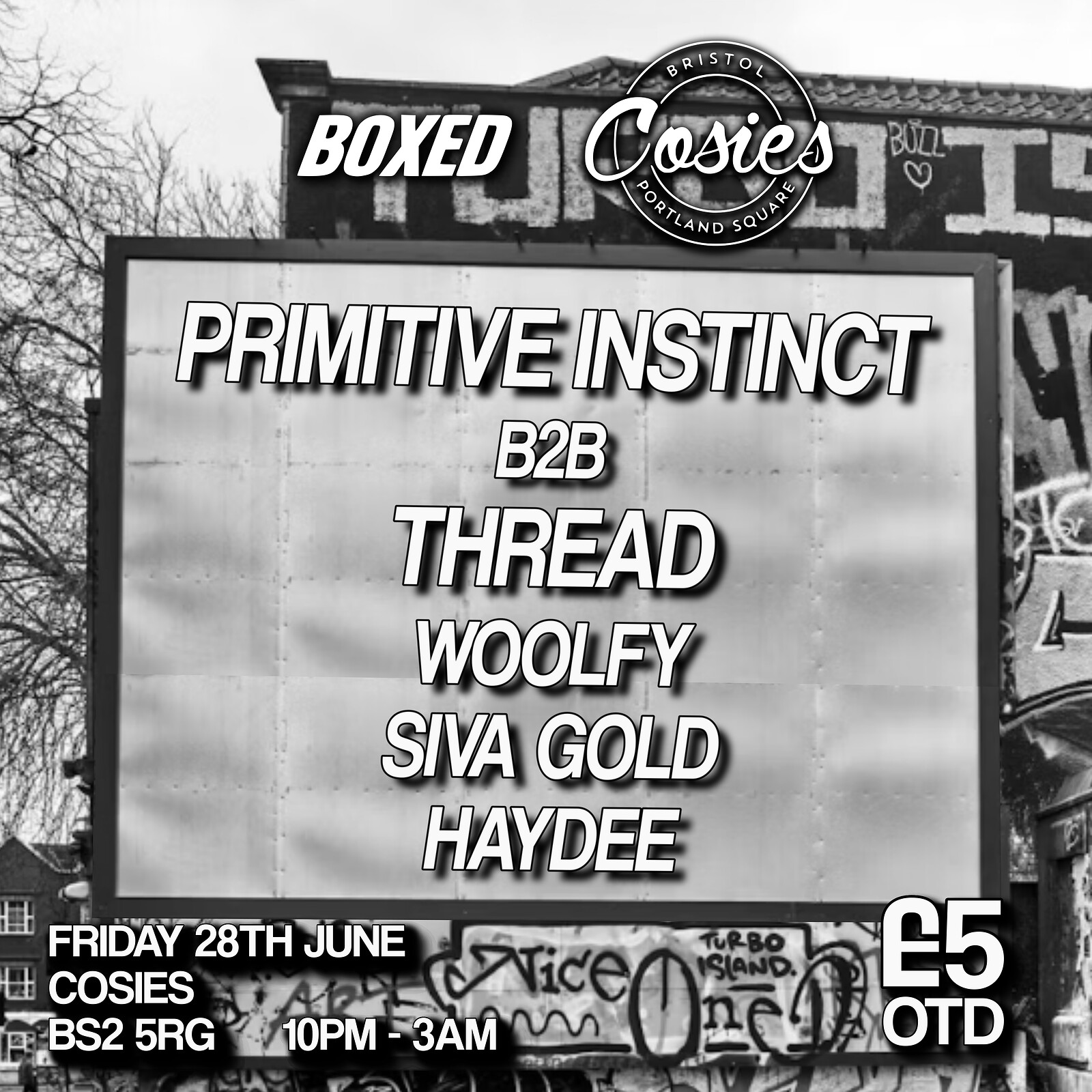 Boxed: Primitive Instinct b2b Thread at Cosies