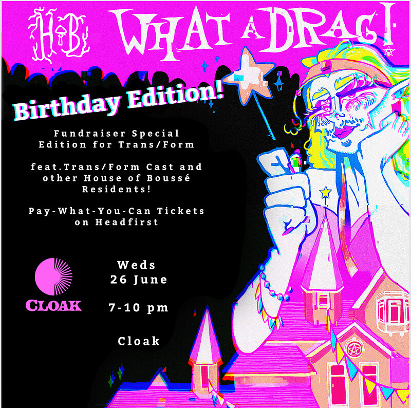 What a Drag IT'S OUR BIRTHDAY? at Cloak