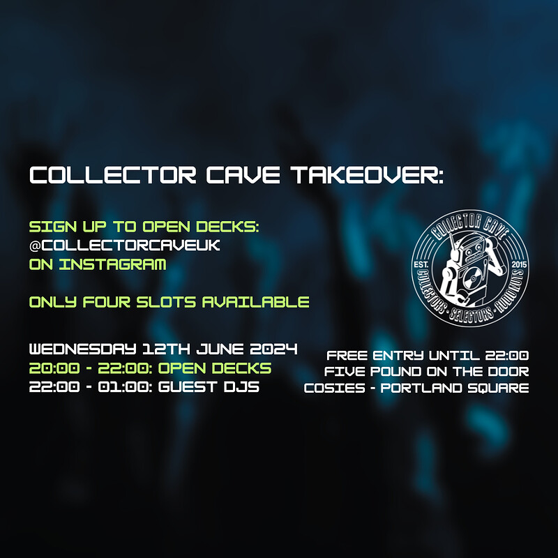 Collector Cave - Open Decks x Guest DJs at Cosies