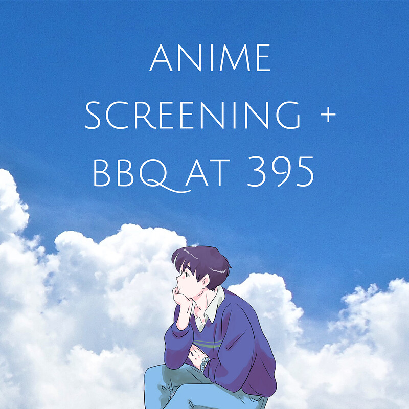 Redline  Anime Screening & bbq at 395