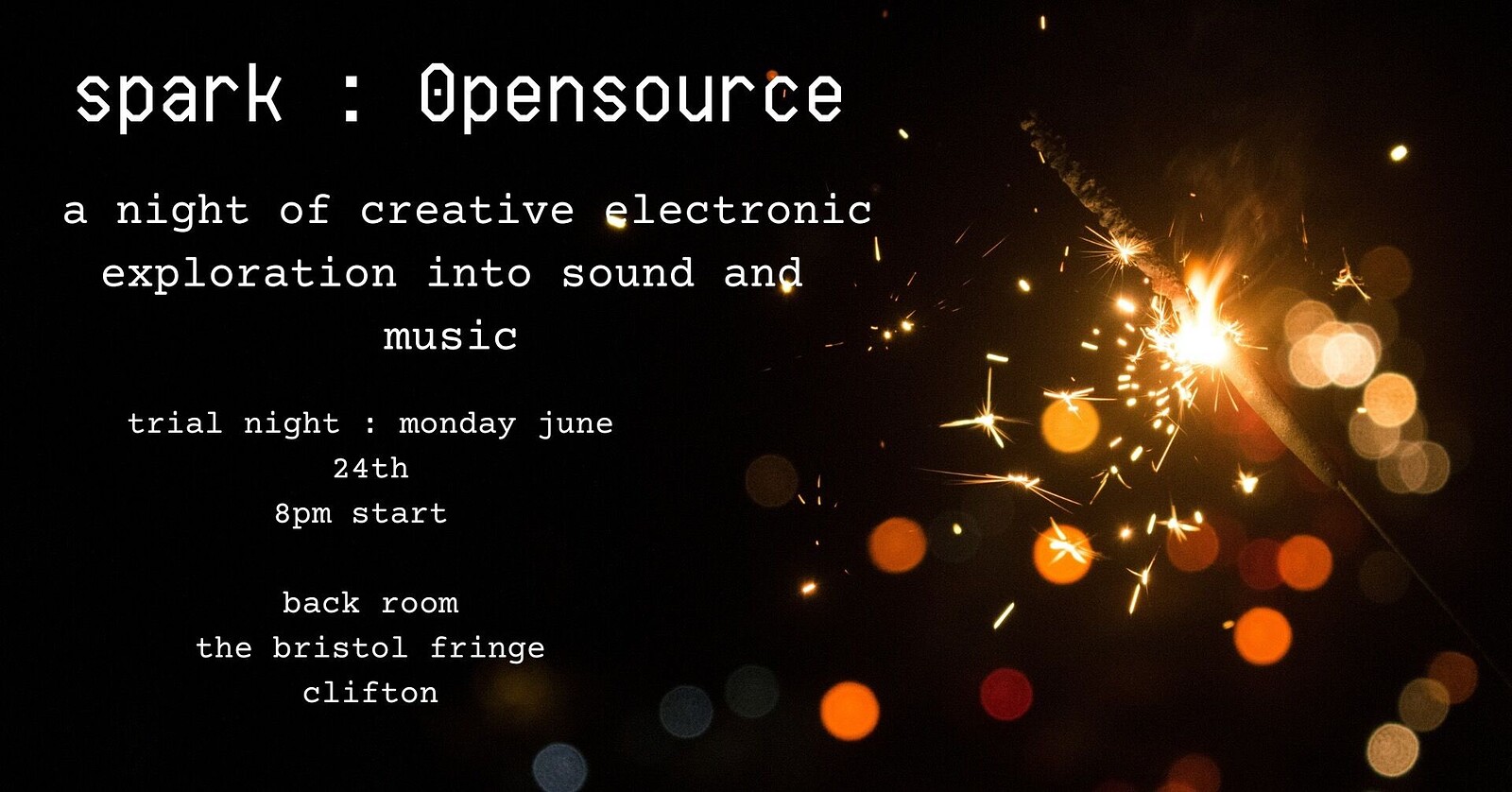 Opensource at The Bristol Fringe