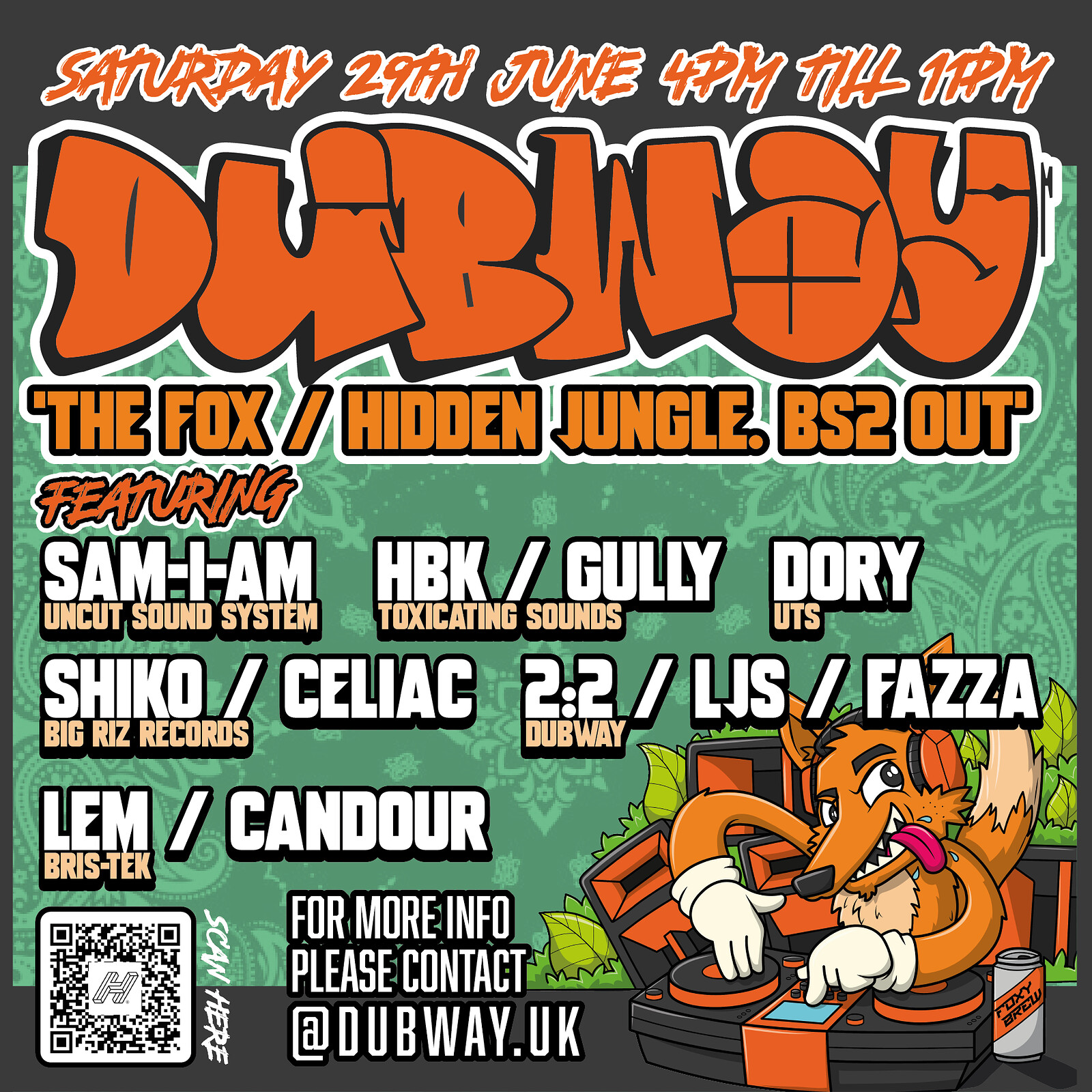 Dubway: Return II The Fox at The Fox / Hidden Jungle
