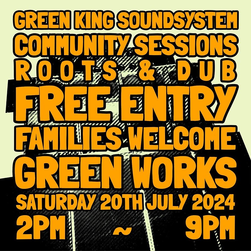 Green King Soundsystem - Day Session at Green Works