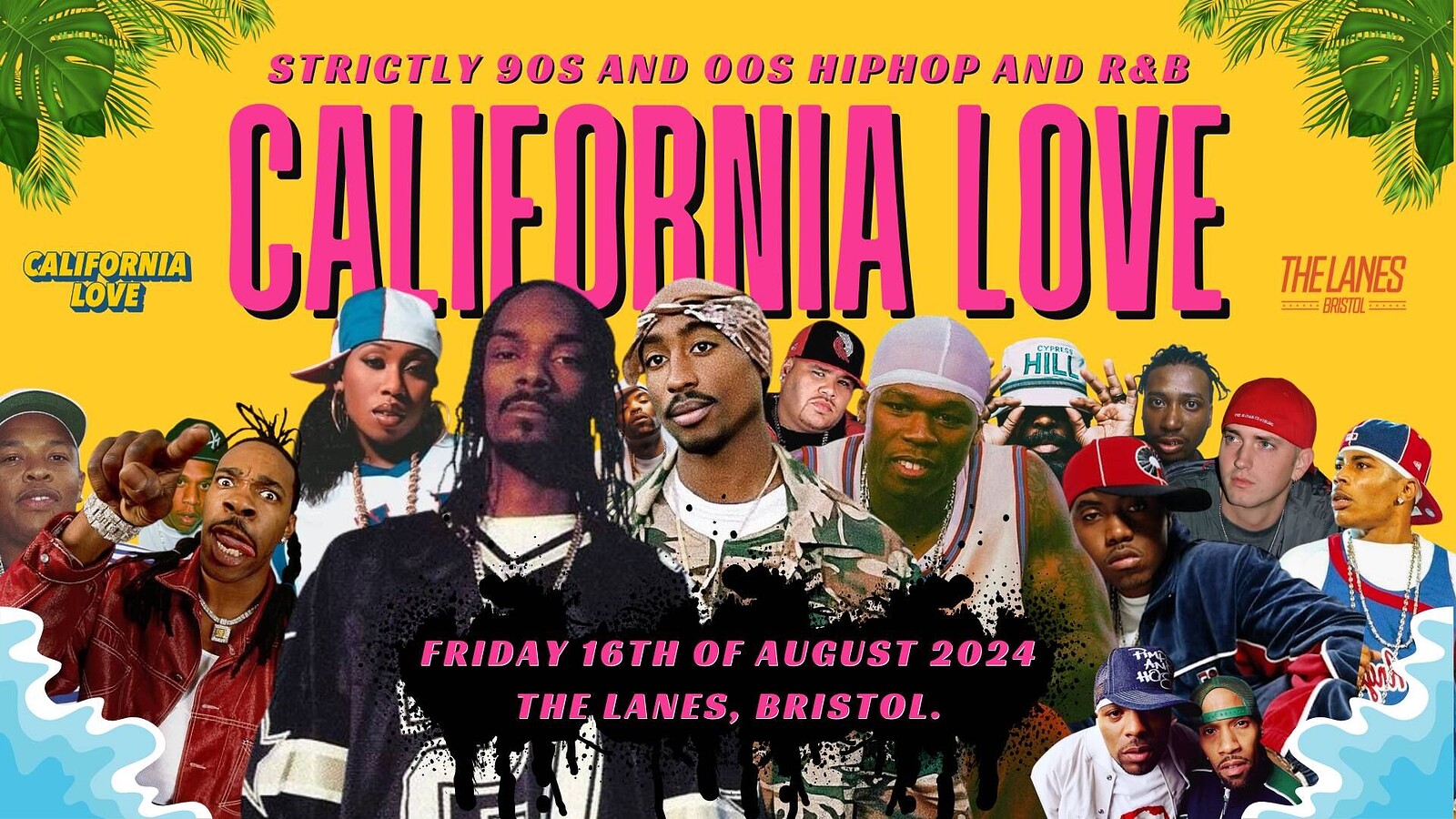 California Love: 90s/00s Hip Hop And R&B Special at The Lanes
