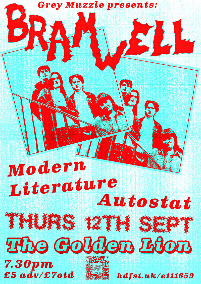 Bramwell + Modern Literature + Autostat at The Golden Lion