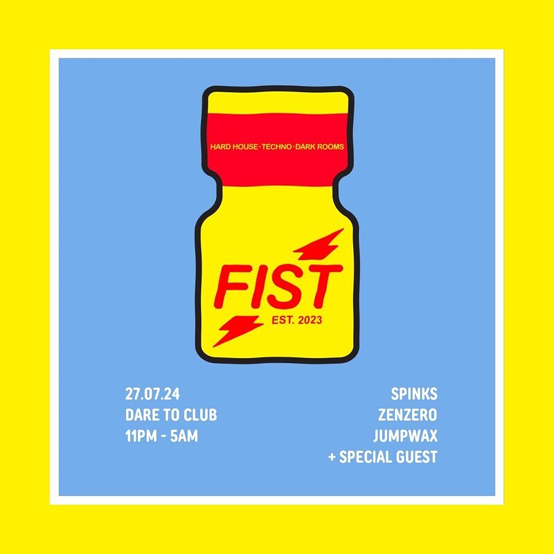 FIST w/ SPINKS at Dare to Club