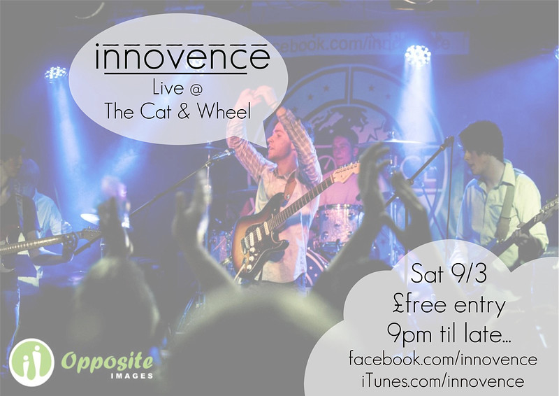 Innovence at The Cat &amp; Wheel