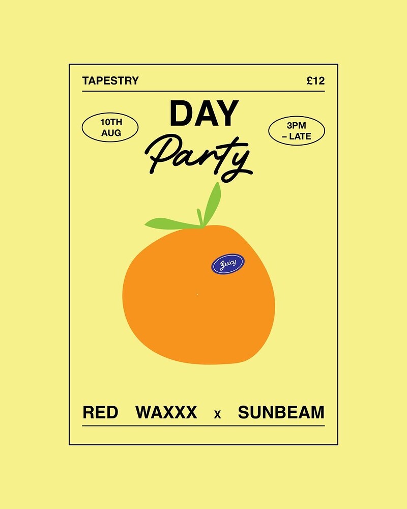 Red Waxxx x Sunbeam: Day Party at Tapestry