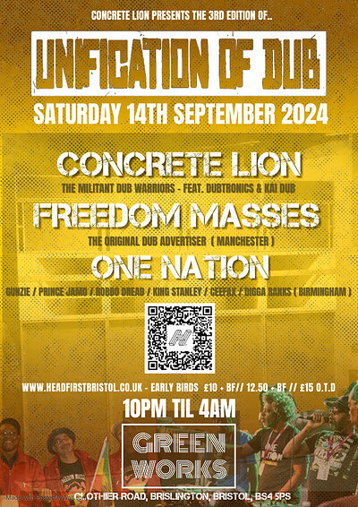 UNIFICATION OF DUB #3 at Green Works