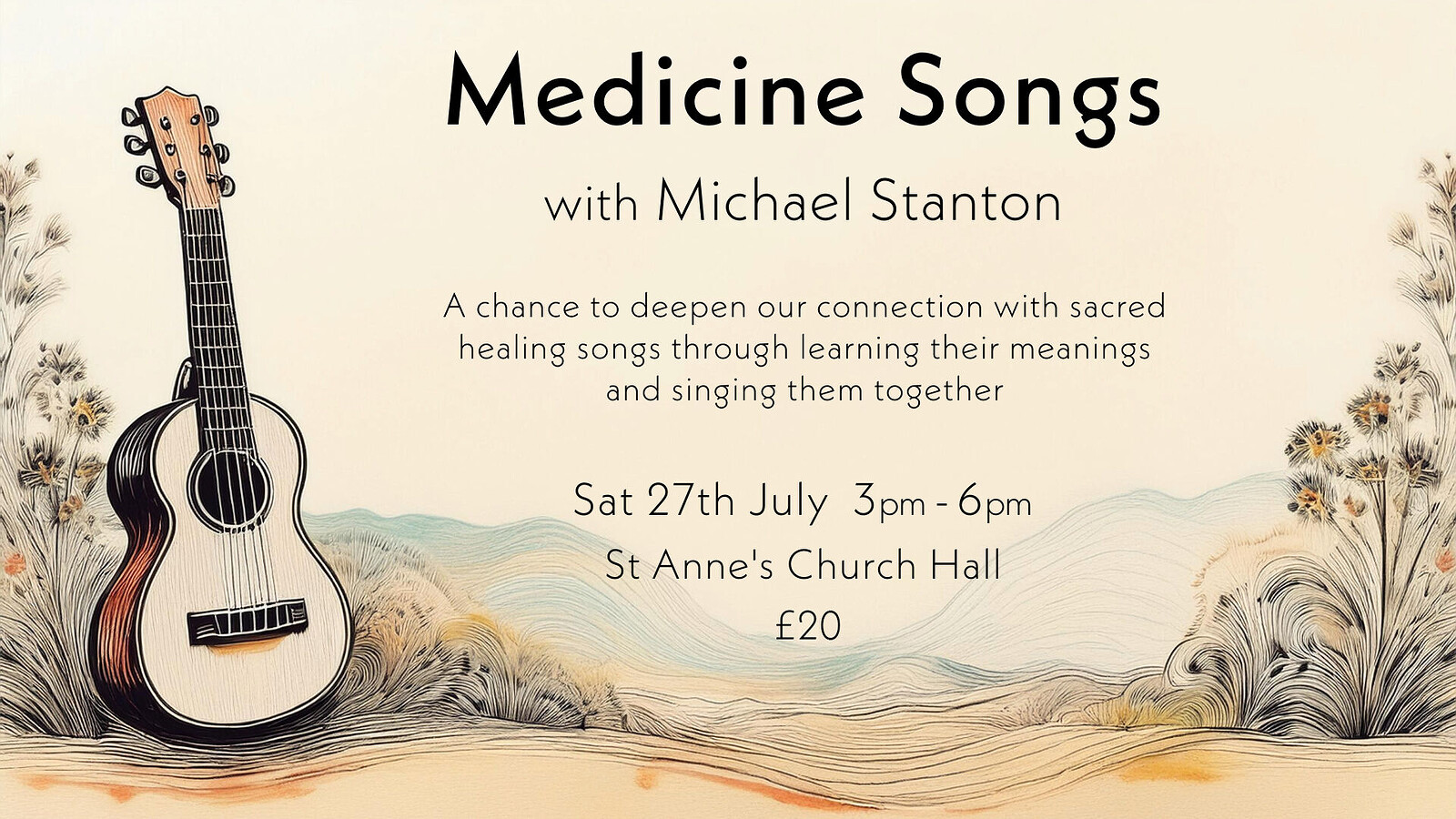 Medicine Songs with Michael Stanton at St Anne's Church Hall