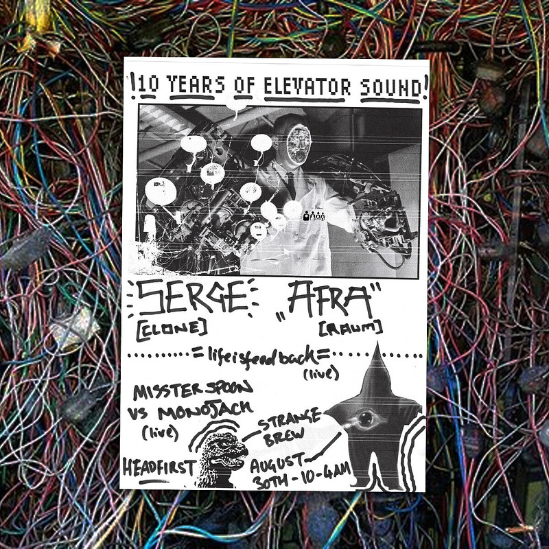 10 Years of Elevator Sound w/ Serge  + Afra at Strange Brew