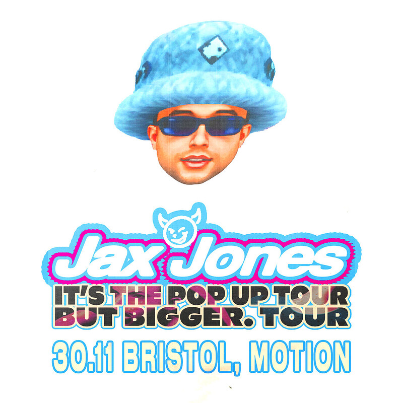 Jax Jones: It's The Pop Up Tour But Bigger. Tour at Motion