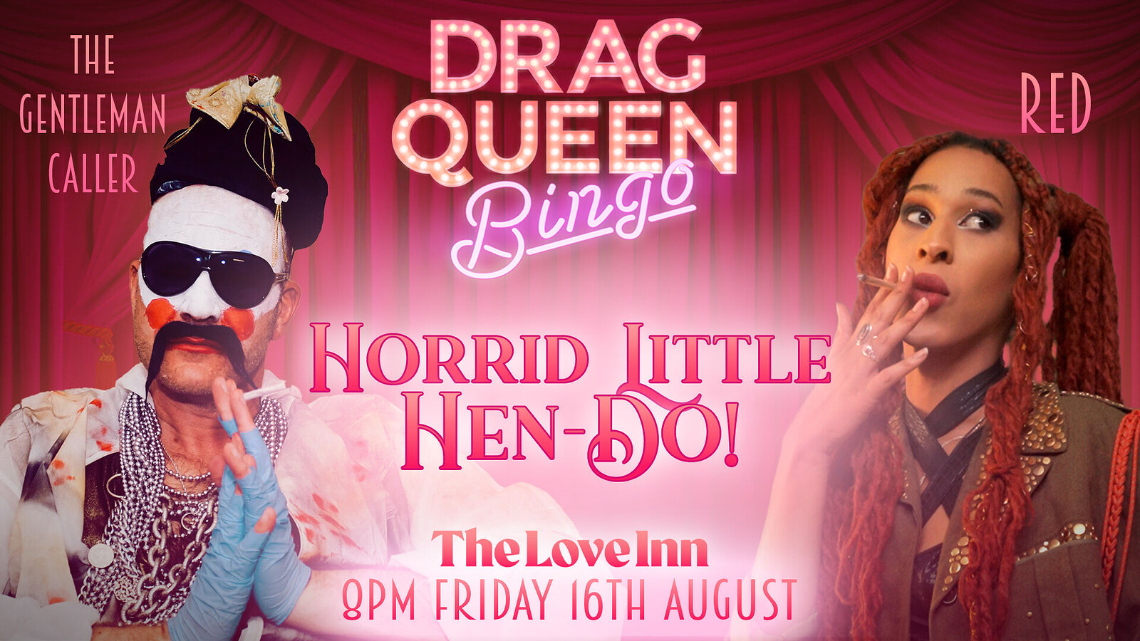 Drag Queen Bingo: Horrid Little Hen-Do at The Love Inn