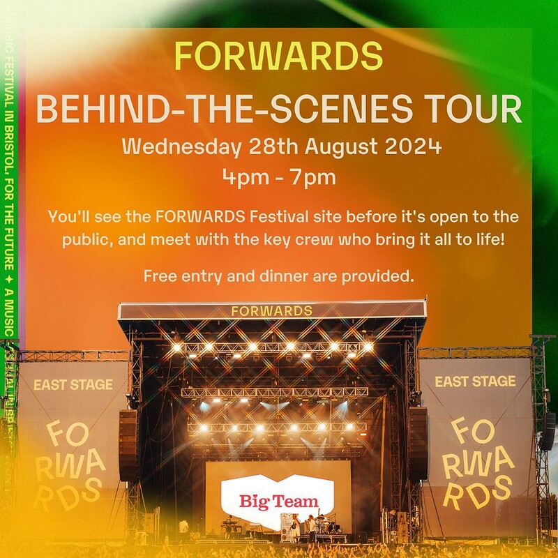 Behind The Scenes Tour - FORWARDS Festival 2024 at FORWARDS Festival