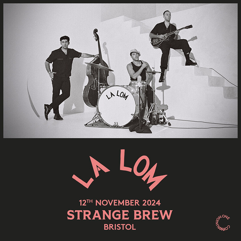 La Lom at Strange Brew