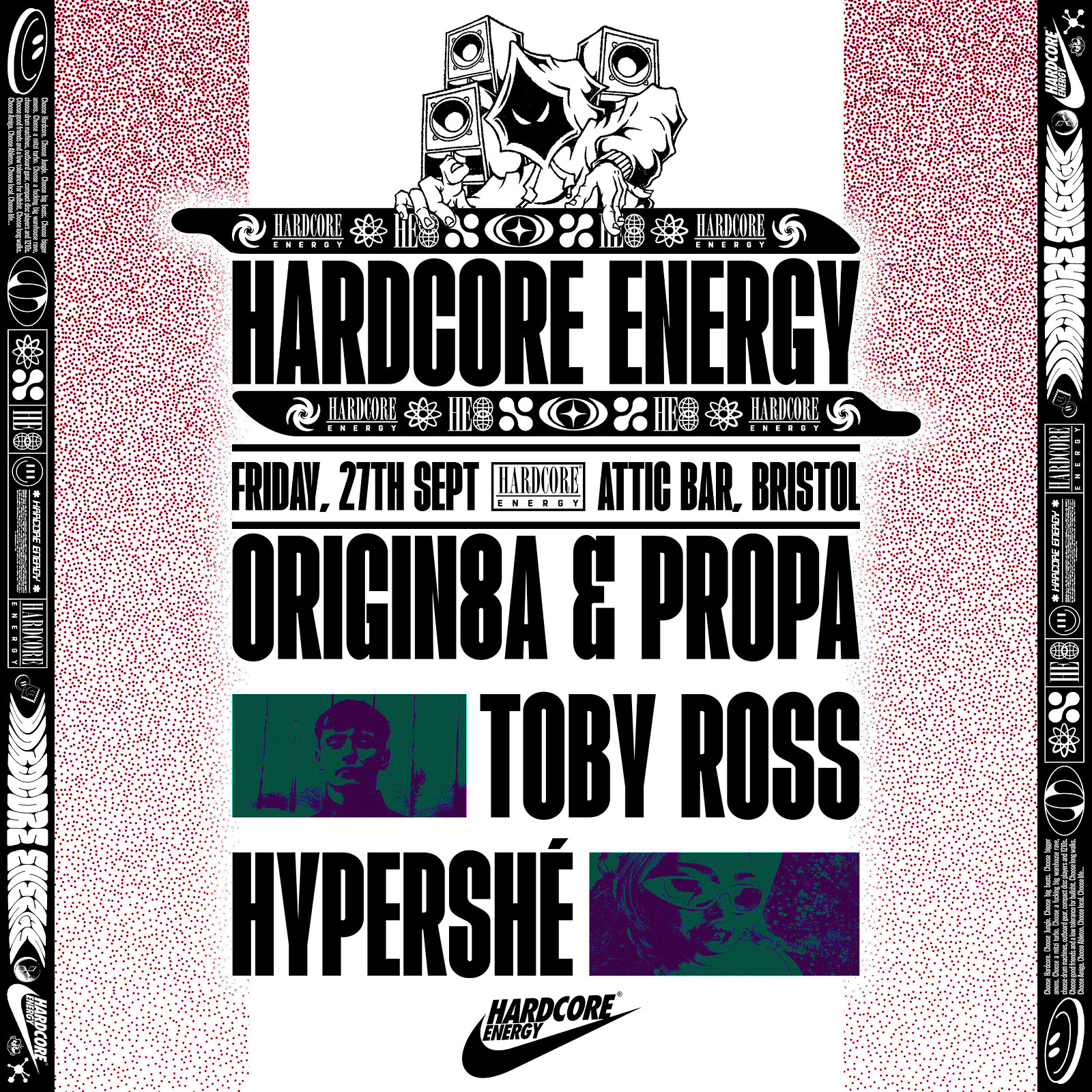 HARDCORE ENERGY: ORIGIN8A & PROPA, TOBY ROSS, HYPE at The Full Moon & Attic Bar