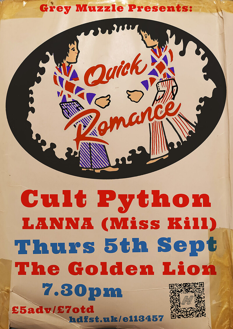 Quick Romance + Cult Python + Lanna at The Golden Lion